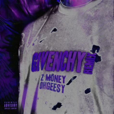 Z Money – Givenchy (Remix) Lyrics 